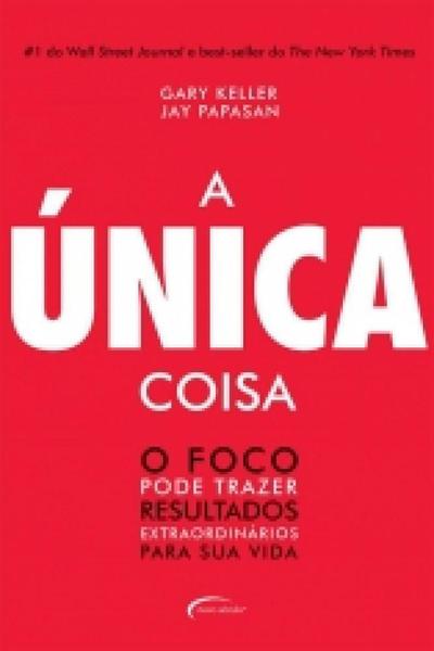 Livro - a Única Coisa