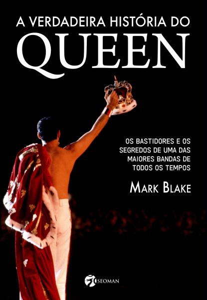 Livro - a Verdadeira História do Queen