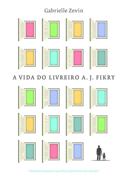 Livro - a Vida do Livreiro A. J. Fikry