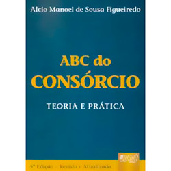 Livro - ABC do Consórcio: Teoria e Prática
