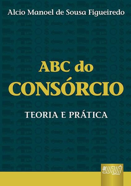 Livro - ABC do Consórcio - Teoria e Prática