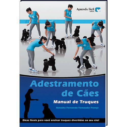 Tudo sobre 'Livro Adestramento de Cães - Manual de Truques'