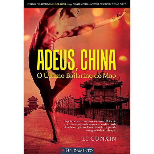 Livro - Adeus, China : o Último Bailarino de Mao