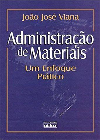 Livro - Administração de Materiais: um Enfoque Prático