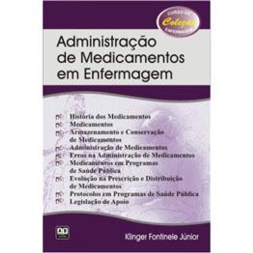 Livro - Administração de Medicamentos em Enfermagem - Fontinele