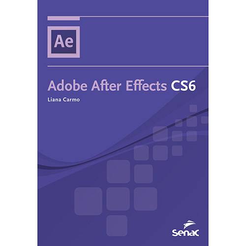 Tudo sobre 'Livro - Adobe After Effects CS6'