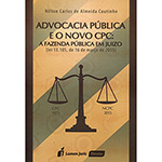 Livro - Advocacia Pública e o Novo CPC: a Fazenda Pública em Juízo