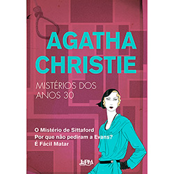 Livro - Agatha Christie - Misterios dos Anos 30