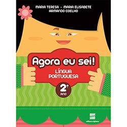 Livro - Agora eu Sei! Língua Portuguesa: Didáticos Ensino Fundamental I - 2º Ano