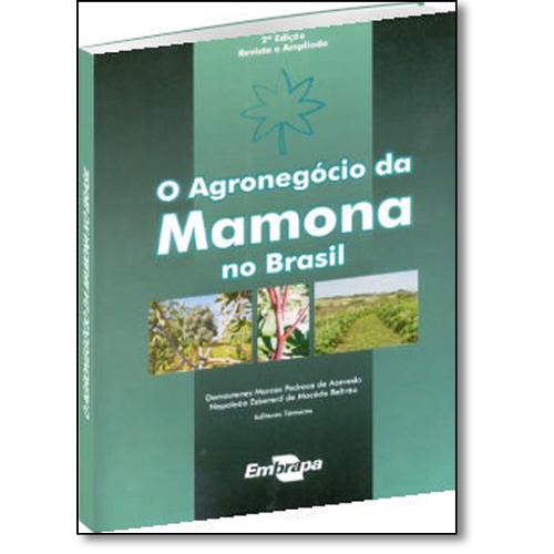 Livro - Agronegócio da Mamona no Brasil, o