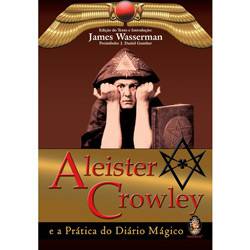 Livro - Aleister Crowley e a Prática do Diário Mágico