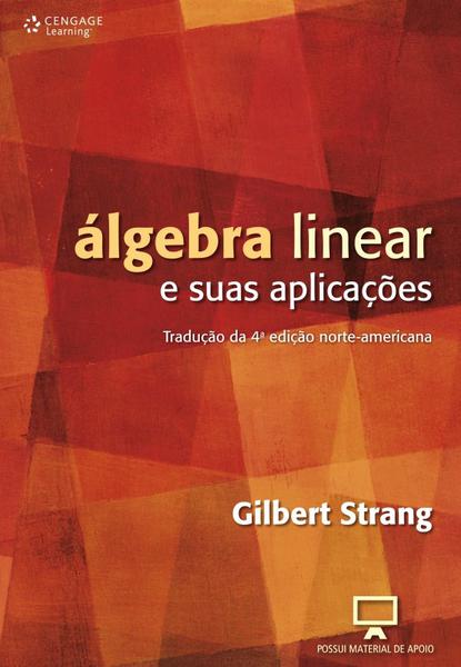Livro - Álgebra Linear e Suas Aplicações