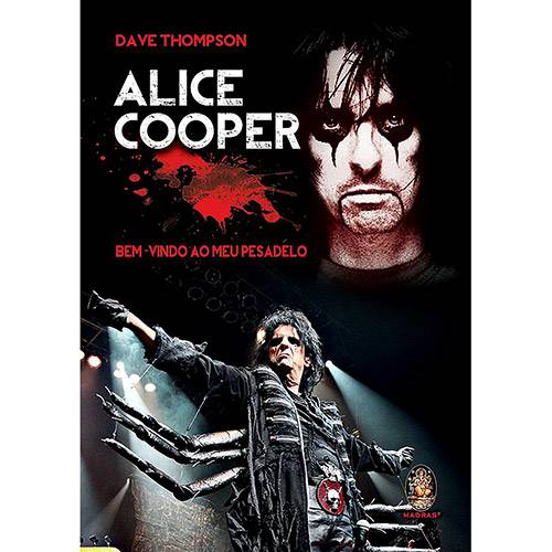 Livro: Alice Cooper: Bem-Vindo ao Meu Pesadelo