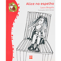 Livro - Alice no Espelho - Coleção Muriqui