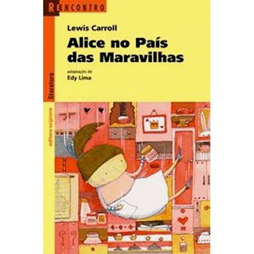 Livro - Alice no País das Maravilhas: Coleção Reencontro Literatura
