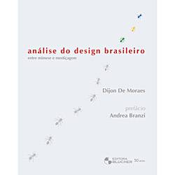 Tudo sobre 'Livro - Análise do Design Brasileiro - Entre Mimese e Mestiçagem'