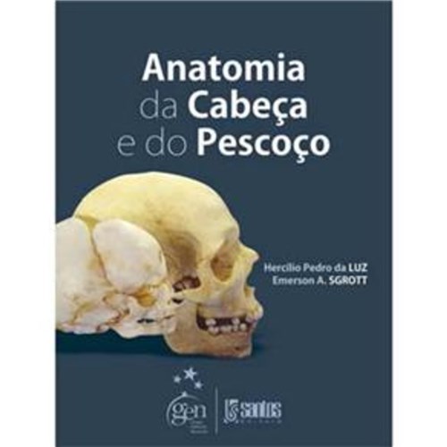 Livro - Anatomia da Cabeça e do Pescoço - Luz