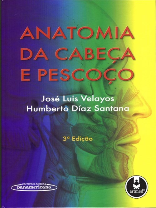 Livro - Anatomia da Cabeça e Pescoço - Velayos