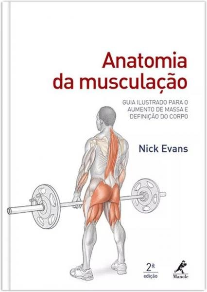 Anatomia da Musculaçao - Manole