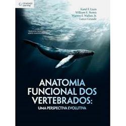 Livro - Anatomia Funcional dos Vertebrados: uma Perspectiva Evolutiva