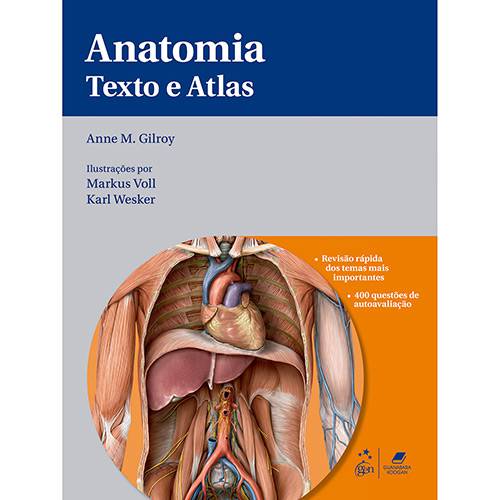 Tudo sobre 'Livro - Anatomia:Texto e Atlas'