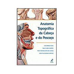 Livro - Anatomia Topografica da Cabeca e do Pescoço