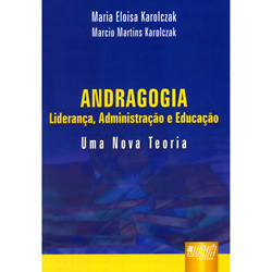 Livro - Andragogia - Liderança, Administração e Educação