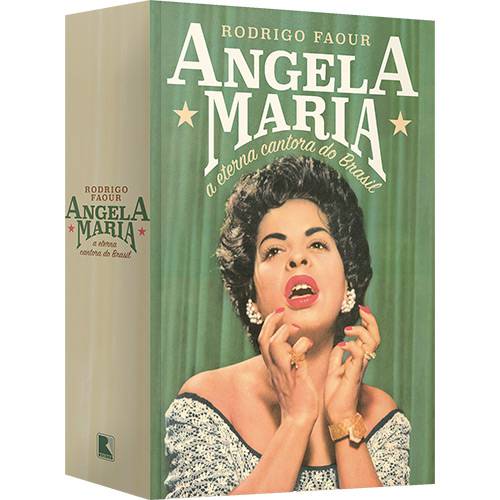 Tudo sobre 'Livro - Angela Maria: a Eterna Cantora do Brasil'