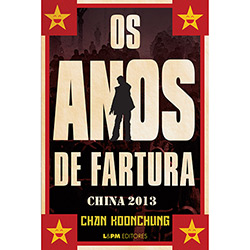 Livro - Anos de Fartura, os - China 2013