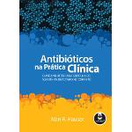 Livro - Antibioticos na Pratica Clinica - Hauser