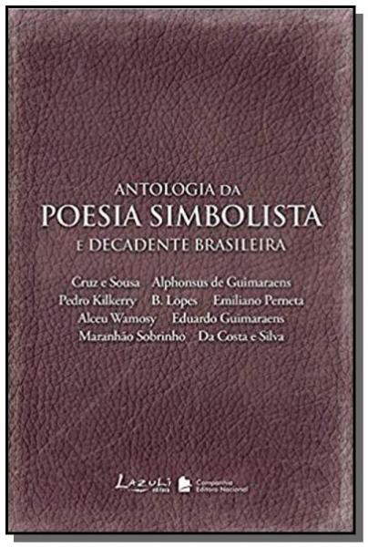Livro - Antologia da Poesia Simbolista Decadente Brasileira