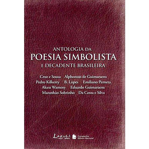 Livro - Antologia da Poesia Simbolista e Decadente Brasileira