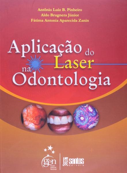 Livro - Aplicação do Laser na Odontologia