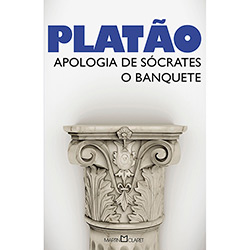 Livro - Apologia de Sócrates - o Banquete