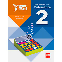 Livro - Aprender Juntos - Ensino Fundamental - 2º Ano - Matemática
