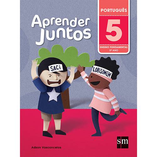 Livro - Aprender Juntos: Português 5º Ano