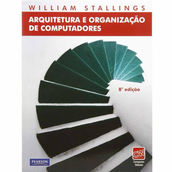 Livro - Arquitetura e Organização de Computadores