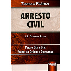 Livro - Arresto Civil: Teoria e Prática