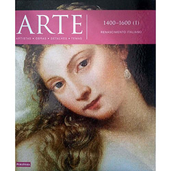 Livro - Arte: 1400-1600 (I)