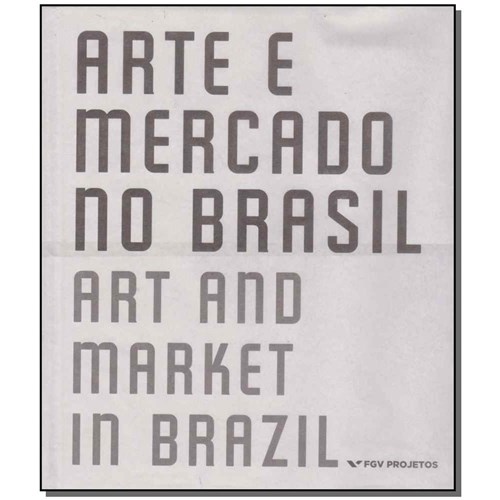Livro - Arte e Mercado no Brasil - 01Ed/16