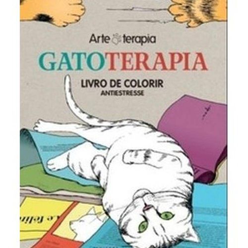 Livro - Arteterapia – Gatoterapia Livro de Colorir Antiestresse
