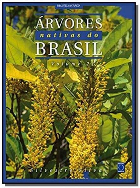 Livro - Árvores Nativas do Brasil - Volume 2