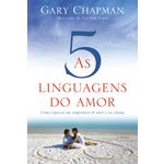 Livro as 5 Linguagens do Amor Gary Chapman