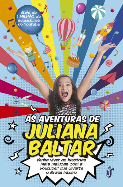 Livro - as Aventuras de Juliana Baltar