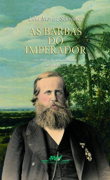 Livro - as Barbas do Imperador