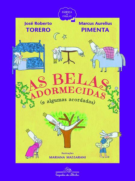 Livro - as Belas Adormecidas (e Algumas Acordadas)