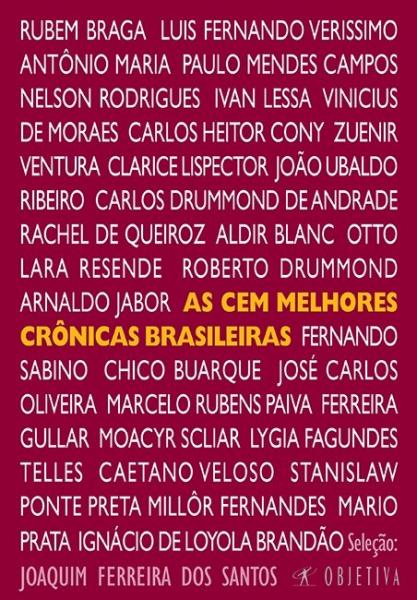 Livro - as Cem Melhores Crônicas Brasileiras