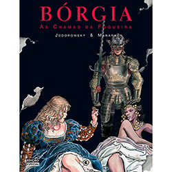 Livro - as Chamas da Fogueira - Série Bórgia - Vol. 3