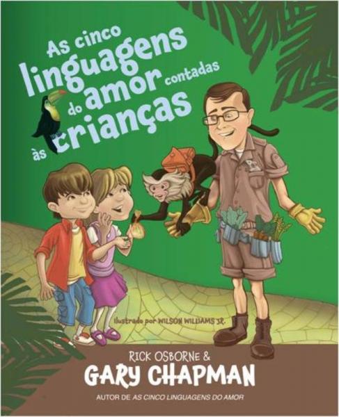 Livro - as Cinco Linguagens do Amor Contadas as Crianças