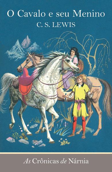 Livro - as Crônicas de Nárnia - o Cavalo e Seu Menino